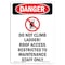 Signmission Safety Sign, OSHA Danger, 10" Height, Rigid Plastic, Do Not Climb Ladder!, Portrait OS-DS-P-710-V-2091 - alternate 1